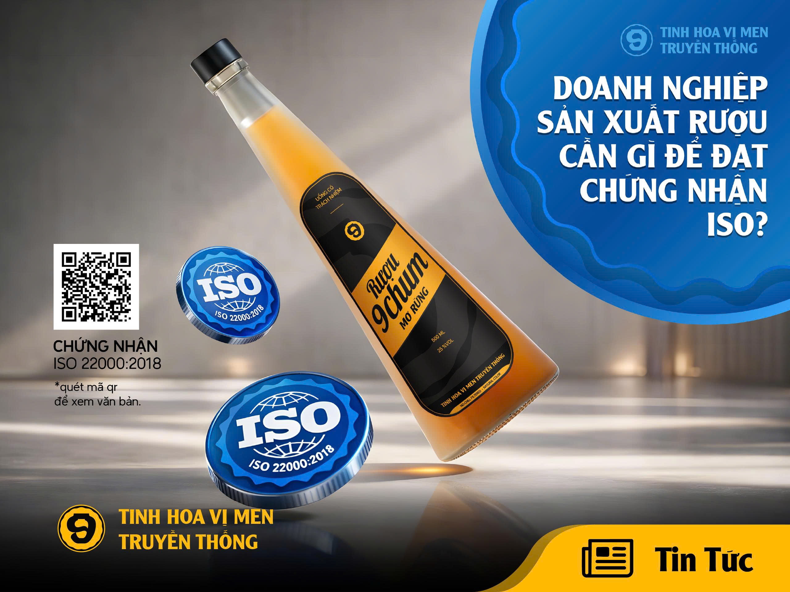 DOANH NGHIỆP RƯỢU CẦN LÀM GÌ ĐỂ ĐẠT CHỨNG NHẬN ISO 22000:2018?